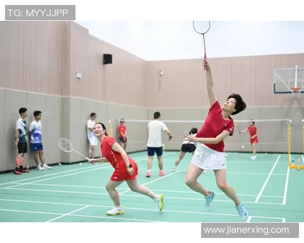 北京羽毛球队迎来速度革命全新训练理念助力竞技水平提升